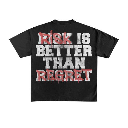 RISKER TAKER SHIRT