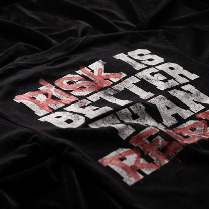 RISK TAKER SHIRT